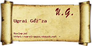 Ugrai Géza névjegykártya